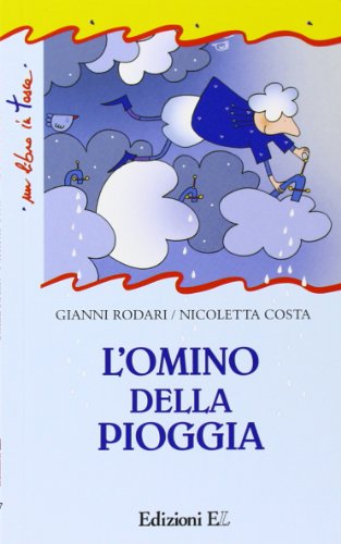 L'omino della pioggia - Gianni Rodari