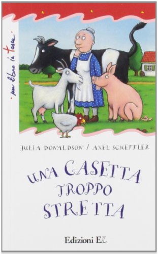 9788847725577: Una casetta troppo stretta. Ediz. illustrata (Un libro in tasca)