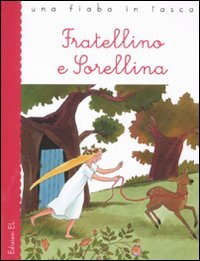 Beispielbild fr Fratellino e Sorellina zum Verkauf von medimops