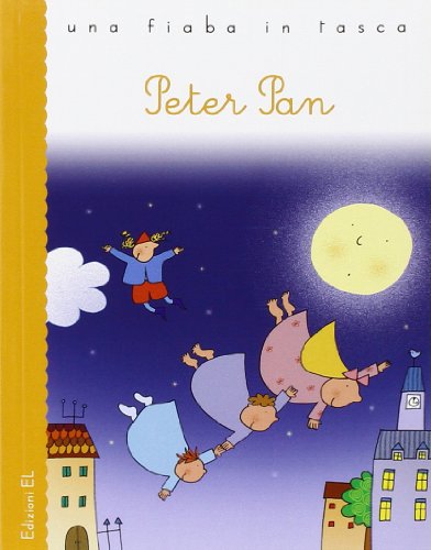 9788847727441: Peter Pan - Una fiaba in tasca