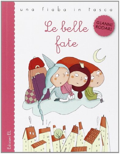 Stock image for Le belle fate for sale by medimops