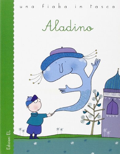 9788847728561: Aladino. Ediz. illustrata (Una fiaba in tasca)