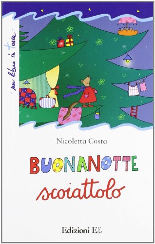 9788847729308: Buonanotte scoiattolo. Ediz. illustrata