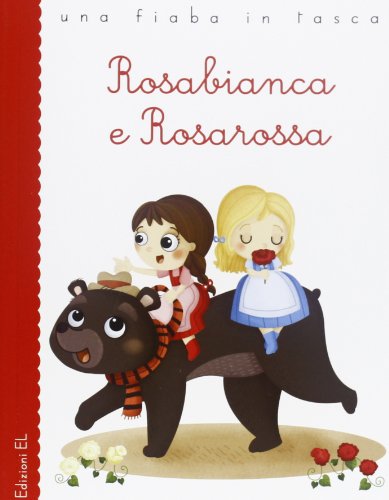 Stock image for Rosabianca e Rosarossa for sale by Revaluation Books