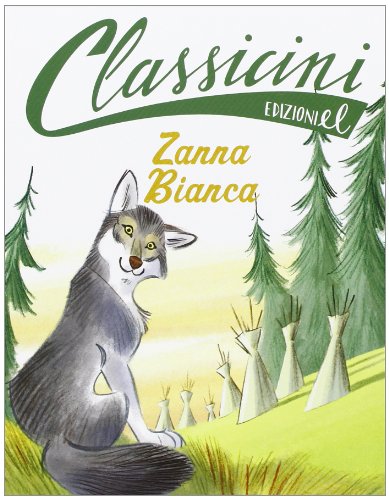 Stock image for Zanna Bianca di Jack London for sale by Revaluation Books