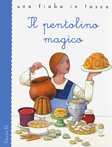 Beispielbild fr Il pentolino magico zum Verkauf von medimops