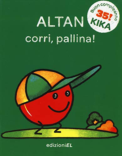 9788847731905: Corri, pallina! Ediz. illustrata