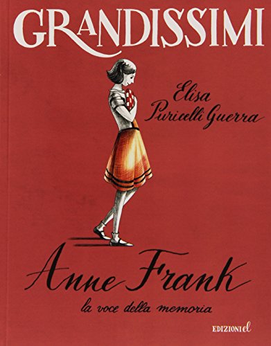 Beispielbild fr Anne Frank, la voce della memoria zum Verkauf von medimops