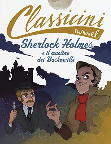 Beispielbild fr Sherlock Holmes e il mastino dei Baskerville di Arthur Conan Doyle zum Verkauf von medimops