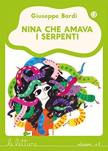 Beispielbild fr Nina che amava i serpenti Bordi, Giuseppe and Pini, Anna zum Verkauf von Librisline