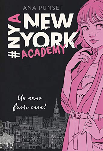 Stock image for New York Academy. Un anno fuori casa! for sale by medimops