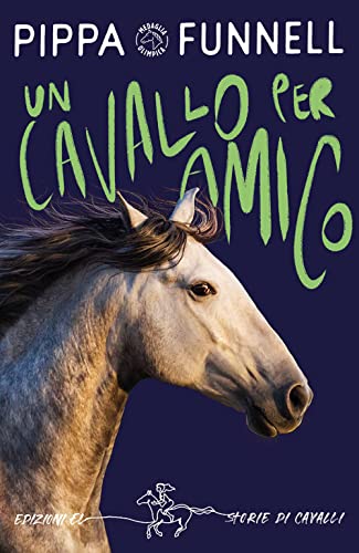 9788847739444: Un cavallo per amico. Storie di cavalli