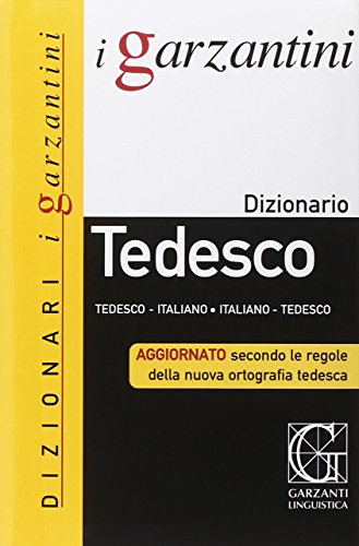 Imagen de archivo de Il Garzantino di tedesco. Tedesco-italiano, italiano-tedesco (I Garzantini) a la venta por medimops