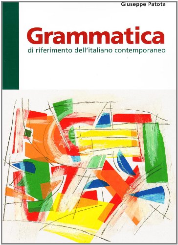 Imagen de archivo de Grammatica di riferimento dell'italiano contemporaneo (Guide linguistiche) a la venta por medimops