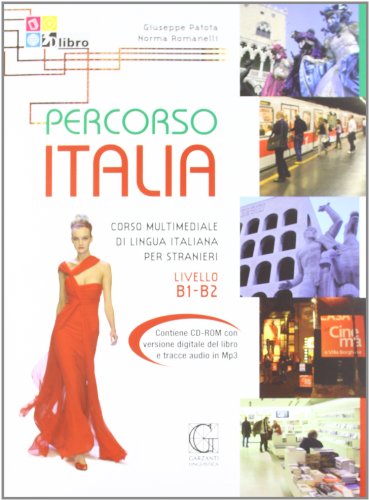 9788848040426: Percorso Italia B1-B2.: Corso multinediale di lingua italiana per stranieri. Con CD