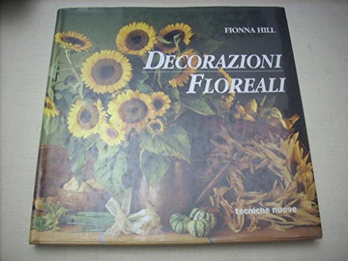 9788848104661: Decorazioni floreali (Tempo libero)