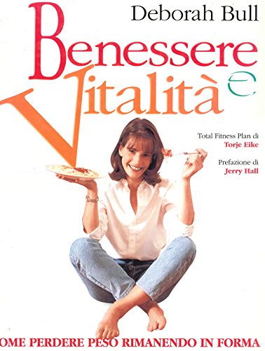 Stock image for Benessere e vitalit (Gli illustrati di Natura e salute) for sale by medimops