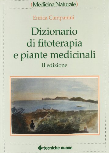 9788848115421: Dizionario di fitoterapia e piante medicinali