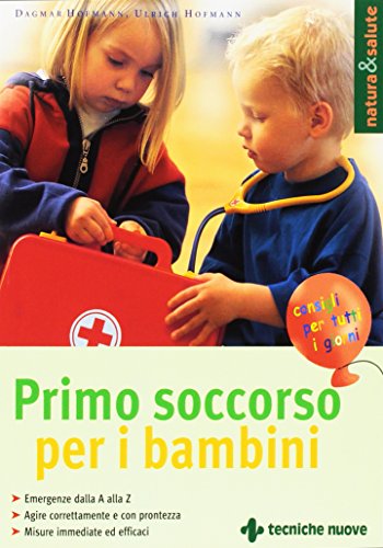 Imagen de archivo de Primo soccorso per i bambini a la venta por medimops