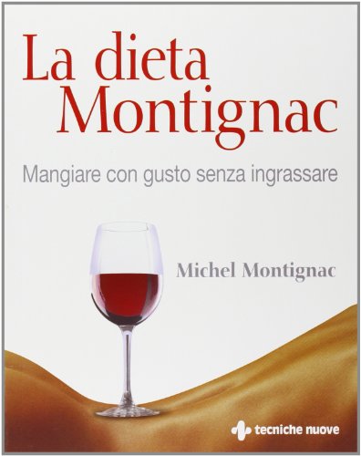 9788848118828: La dieta Montignac