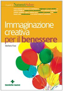 Immaginazione creativa per il benessere