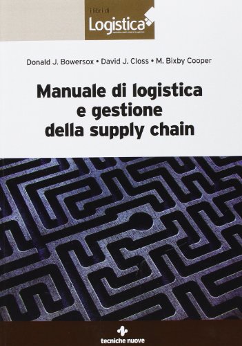 9788848121989: Manuale di logistica e gestione della supply chain