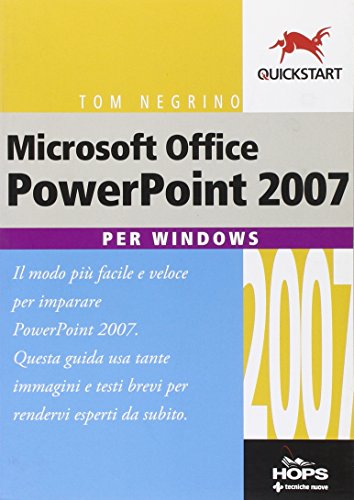 9788848122313: Microsoft Office PowerPoint 2007 per Windows (Hops-Quickstart)