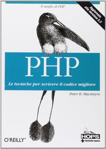 PHP. Le tecniche per scrivere il codice migliore (9788848125055) by MacIntyre, Peter