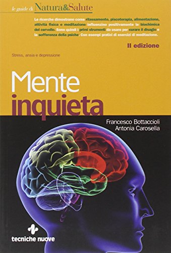 Beispielbild fr Mente inquieta. Stress, ansia e depressione zum Verkauf von medimops