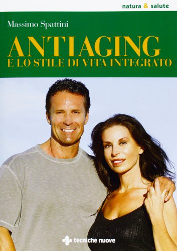 Stock image for Anti-aging e lo stile di vita integrato for sale by Revaluation Books