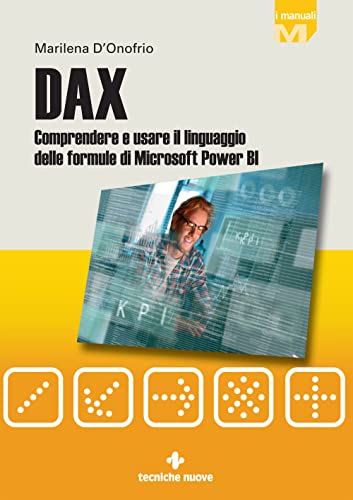 Stock image for DAX. Comprendere e usare il linguaggio delle formule di Microsoft Power BI (I Manuali) for sale by libreriauniversitaria.it