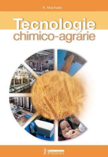 9788848201414: Tecnologie chimico-agrarie. Con quaderno operativo. Per gli Ist. tecnici e professionali