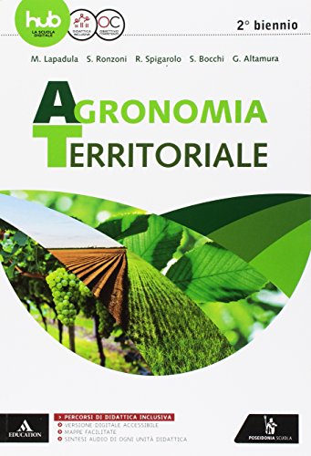 9788848262972: Agronomia territoriale. Per gli Ist. professionali. Con e-book. Con espansione online