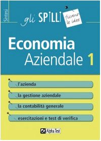 Economia aziendale: 1 - Marco Bianchi