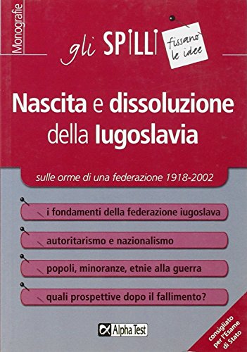 Beispielbild fr Nascita e dissoluzione della Iugoslavia zum Verkauf von medimops