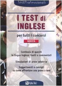 9788848308694: I test di inglese per tutti i concorsi (TestProfessionali)