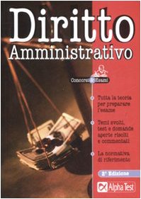 9788848309509: Diritto amministrativo (Concorsi & Esami)