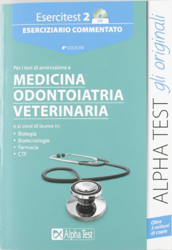 9788848313650: Esercitest. Con CD-ROM. Eserciziario commentato per i test di ammissione a medicina, odontoiatria, veterinaria (Vol. 2) (TestUniversitari)