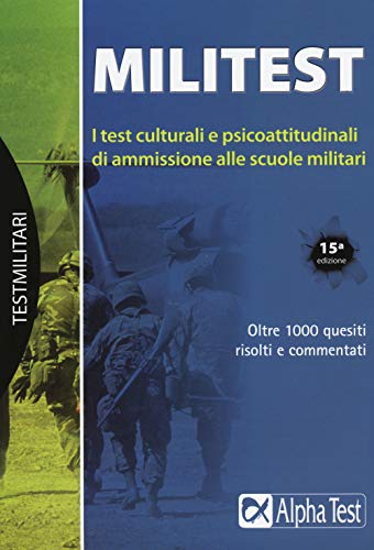 9788848316613: Militest. I test culturali e psicoattitudinali di ammissione alle scuole militari