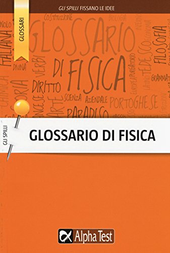Stock image for Glossario di fisica for sale by medimops