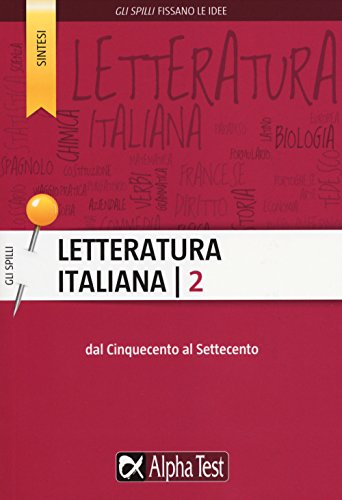 Beispielbild fr Letteratura italiana. Dal Cinquecento al Settecento (Vol. 2) (Gli spilli) zum Verkauf von medimops