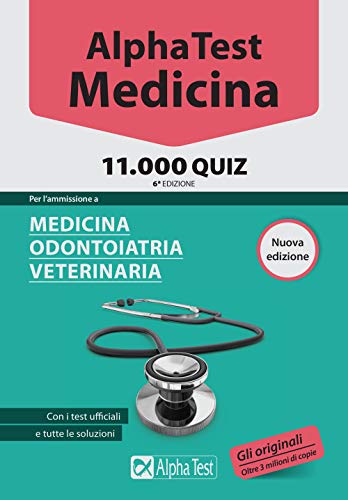 Beispielbild fr Alpha Test. Medicina, odontoiatria, veterinaria. 11.000 quiz zum Verkauf von medimops