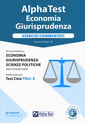 Beispielbild fr Alpha test economia giurisprudenza. Esercizi commentati. Con Contenuto digitale per accesso on line zum Verkauf von medimops