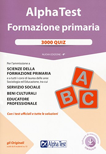 Stock image for FORMAZIONE PRIMARIA 3000 QUIZ for sale by medimops