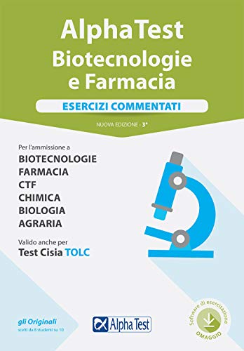 Beispielbild fr Alpha Test. Biotecnologie e farmacia. Esercizi commentati. Con software di simulazione zum Verkauf von medimops