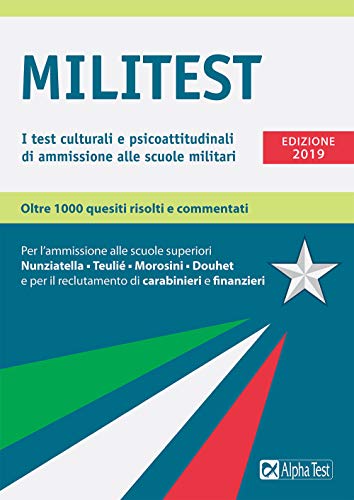 9788848321181: Militest. I test culturali e psicoattitudinali di ammissione alle scuole militari