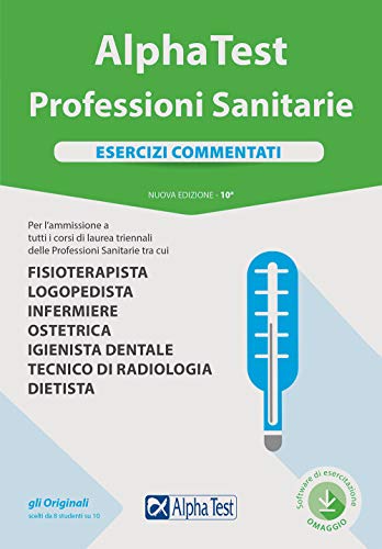 Beispielbild fr Alpha Test. Professioni sanitarie. Esercizi commentati. Nuova ediz. Con software di simulazione zum Verkauf von medimops