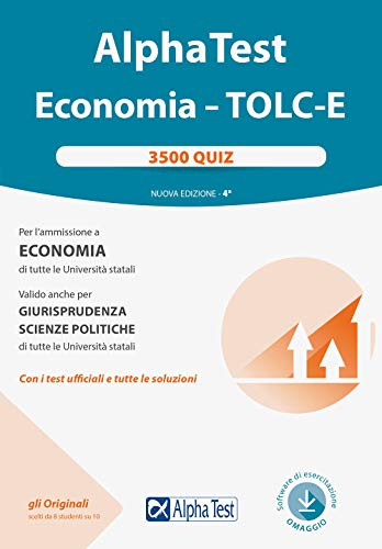 Alpha test. Economia. Tolc-E. 3.500 quiz: 9788848323338 - AbeBooks