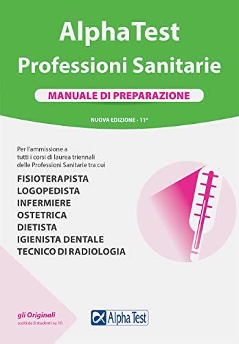 Beispielbild fr Alpha Test. Professioni sanitarie. Manuale di preparazione. Nuova ediz. zum Verkauf von medimops