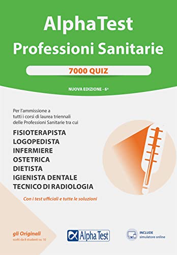 Beispielbild fr Alpha Test. Professioni sanitarie. 7000 quiz. Nuova ediz. Con software di simulazione zum Verkauf von medimops